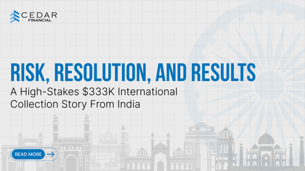 India Debt Collection Success $333K International Recovery