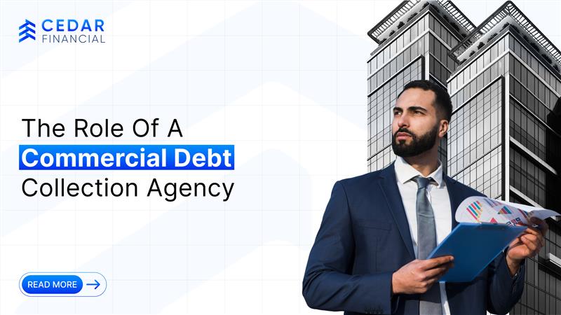 The Role of a Commercial Debt Collection Agency
